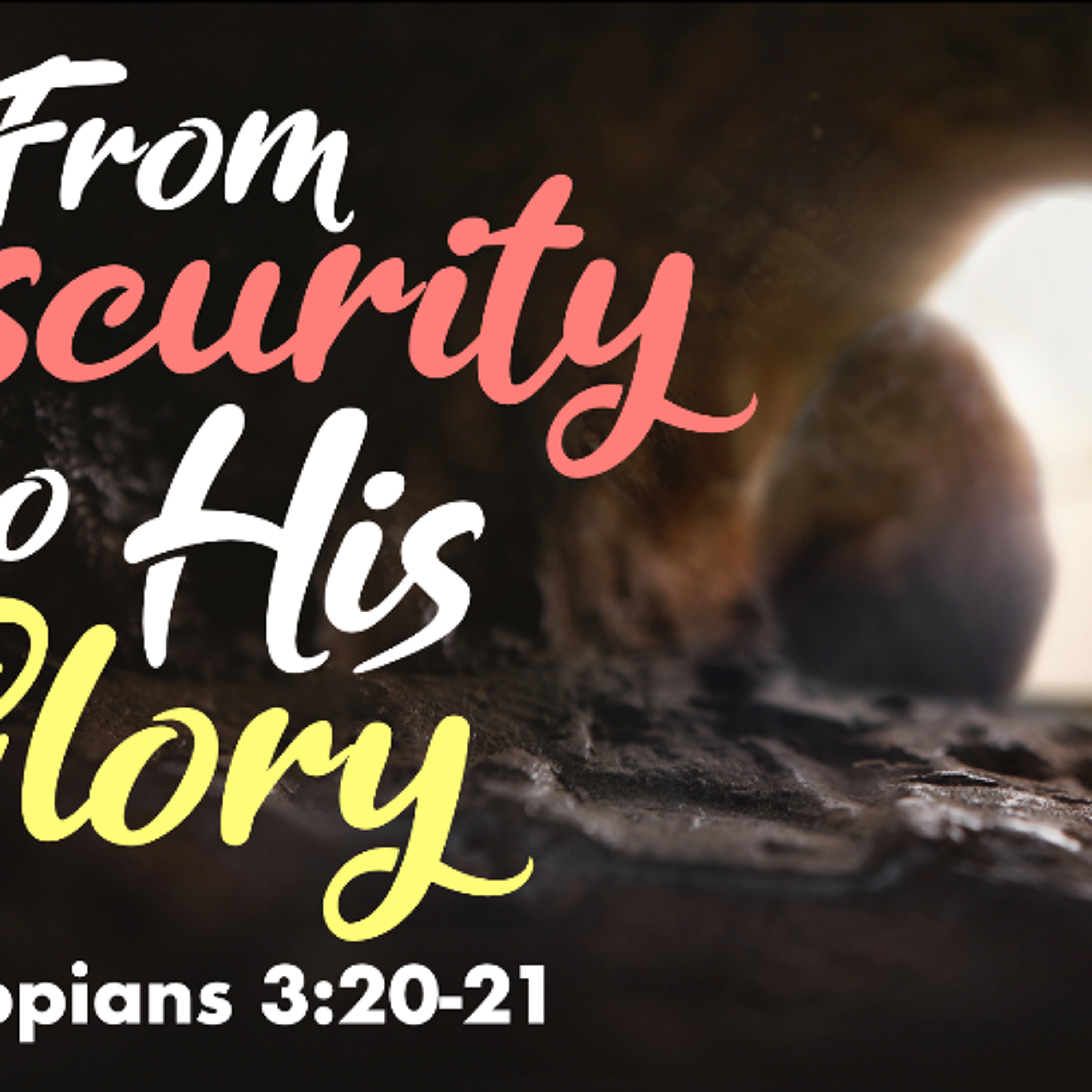 From Obscurity to His Glory - Philippians 3:20-21 - Matthew Niemier episode artwork