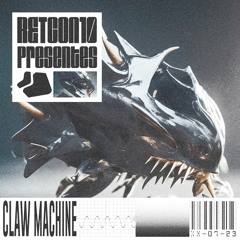 Retcon10 - CLAW MACHINE [FREE DOWNLOAD]