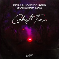 Ghost Town - Lucas Estrada