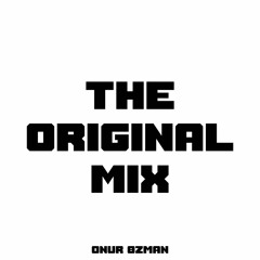 weekly radio show | The Original Mix |  | dinamo.fm