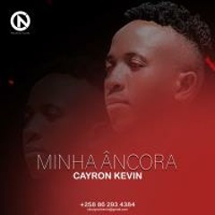 Cayron Kevin - Minha Âncora