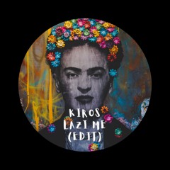 Lazi Me (Edit)