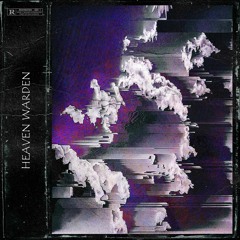 Heaven Warden [slow + reverb]