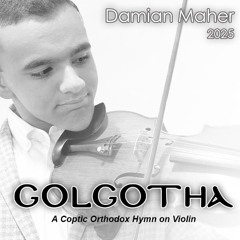 Golgotha on Violin by Damian Maher