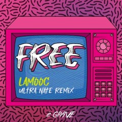 Ultra Nate - Free (Lamooc remix)