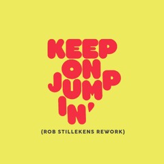 Rob Stillekens - Keep On Jumpin (Rework) (Free Download) / Played By Marco Carola