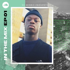 In The Mix Ep.01 | Hip-Hop & Rap | J Hus, AJ Tracey, Ghetts, Meek Mill, Tory Lanez, 6ix9ine