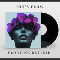 Floating reverie (Original mix)