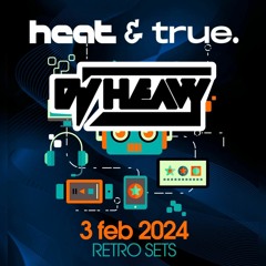 Dj Heavy @ retro true club - heat pro