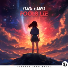 Babaz & Arxell - Fools Lie