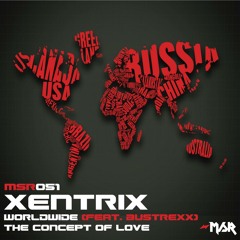 Worldwide (feat. Bustrexx)