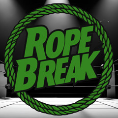 Rope Break Episode 5 7-1-25