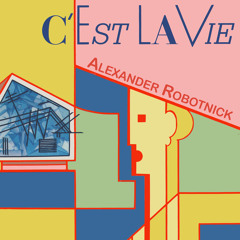C’est la vie (Minimalist Version)