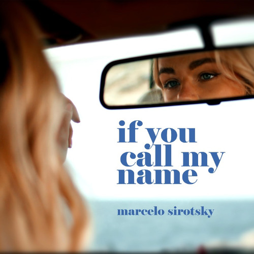 If You Call My Name