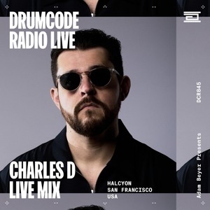 DCR845 – Drumcode Radio Live - Charles D live from Halcyon, San Francisco