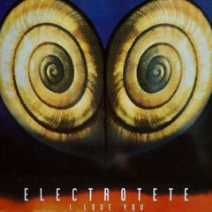 Electrotete - I Love You (Lloyd Stellar Remix)