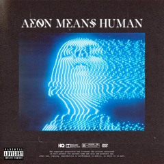 aeon means human