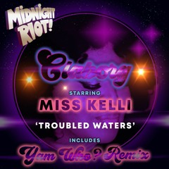 Claborg Feat. Miss Kelli - Troubled Waters - Yam Who? Remix(teaser)