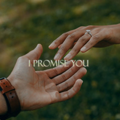I promise you