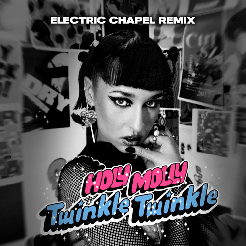 Twinkle Twinkle (Electric Chapel Remix)