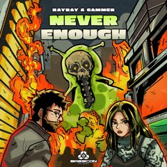 RayRay & Gammer - Never Enough