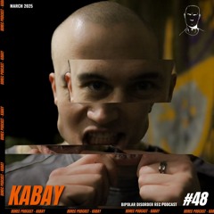 Bipolar Disorder Records Podcast 048 // Kabay
