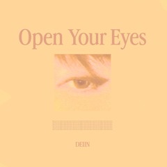 DEIIN - Open Your Eyes