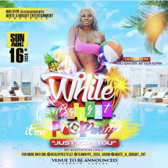 WHITE & BRIGHT 2020 - KING B/CHIPPY DON/DJ FLARE @UXBRIDGE 8/16/2020