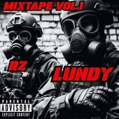 Lundy & RZ - Mixtape Vol.1