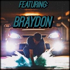 Featuring Brayd0n