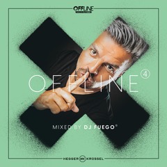 DJ FUEGO - OFFLINE 04 [Melodic House Mix]