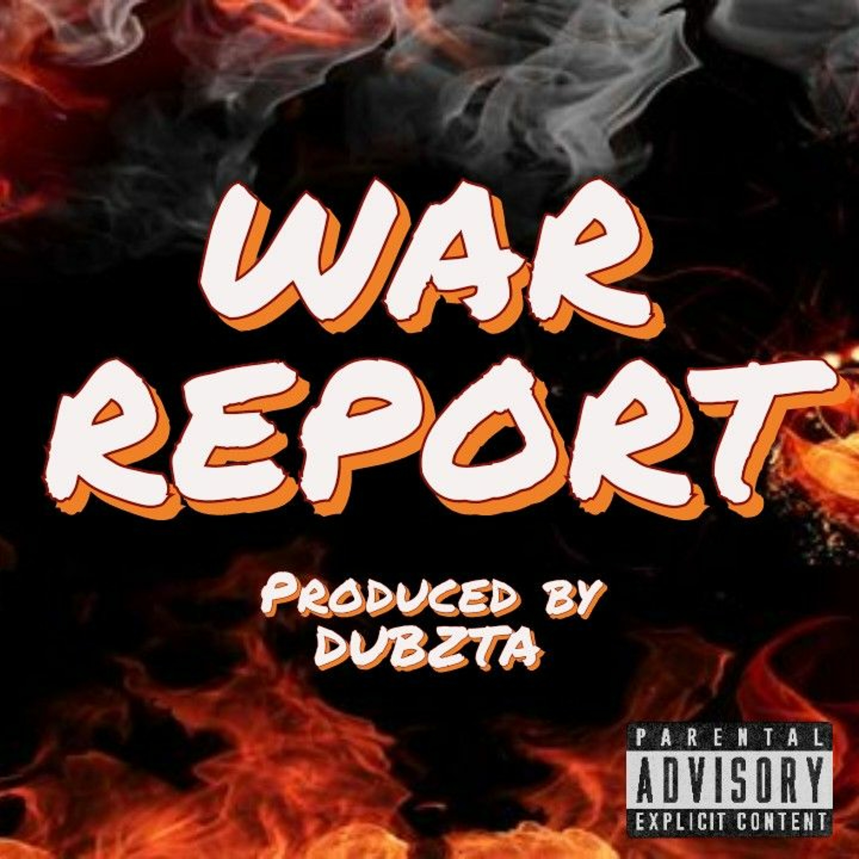 War Report Produced by Dubzta episode artwork