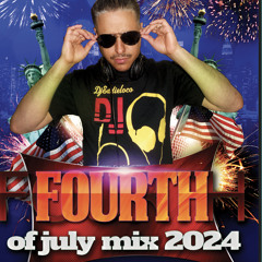 4TH OF JULY MIX 2024 DJEDDIELOCO