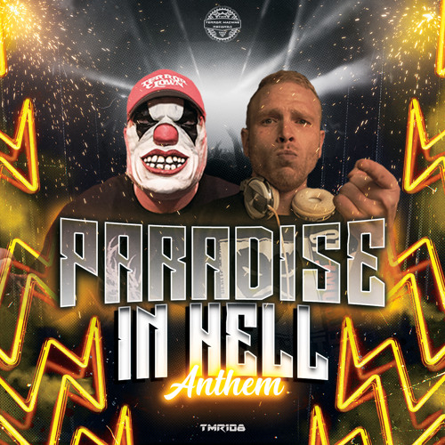 Paradise in Hell (7 Years TMR Anthem)