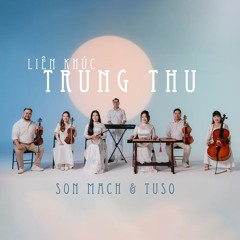Liên khúc Trung Thu [chamber music]