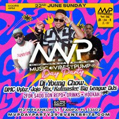 MVP DAY PARTY LIVE AUDIO 06.22 - JoJo Mix