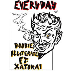 Everyday (Ft. XatoKai)