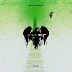 Brent Shay: Vol LXI - Todor Presents