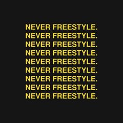 Never Freestyle
