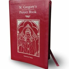 GET PDF 💚 St. Gregory's Prayer Book by  Pope Benedict XVI &  Clinton A. Brand [EPUB