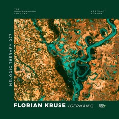 Florian Kruse @ Melodic Therapy #077 - Germany