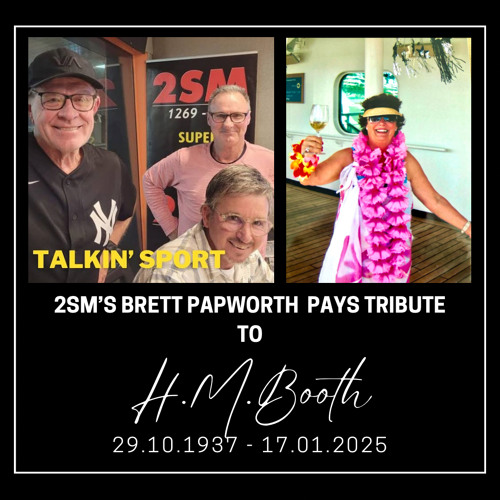 2SM’s Brett Papworth Pays Tribute To Helen Mary Booth - Live On Air