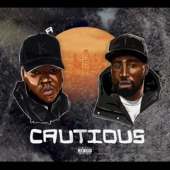 Cautious