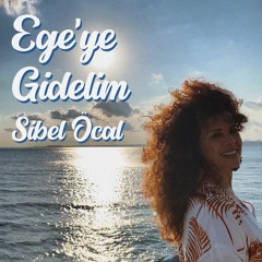 Ege'ye Gidelim