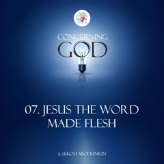 Jesus The Word Made Flesh (SA240423)