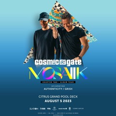 Live @ Citrus Grand Pool, Las Vegas - Cosmic Gate with support by Authenticity & Grish
