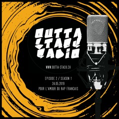 Outta-Stack Radio Sendung 24.05.2019 #2 "Rap Francais"