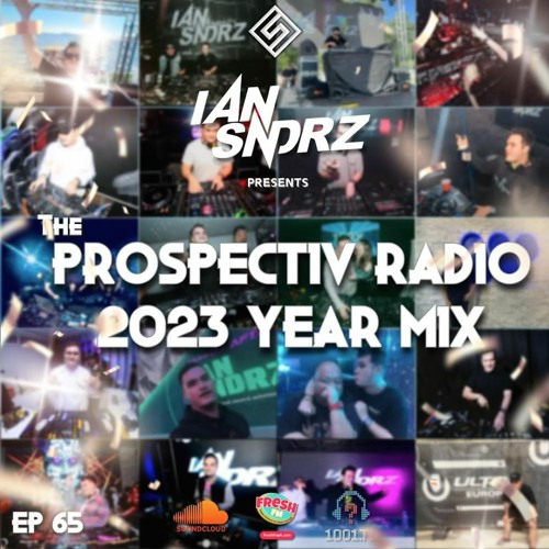 Stream Prospectiv Radio 065 - Ian Sndrz (2023 Year Mix) by Sora Music ...
