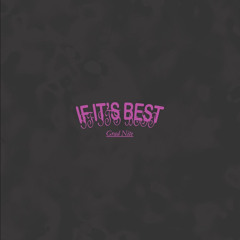 If It’s best (2020 Demo)