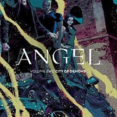 [DOWNLOAD] EBOOK 📚 Angel Vol. 2 (2) by  Bryan Edward Hill,Joss Whedon,Gleb Melnikov